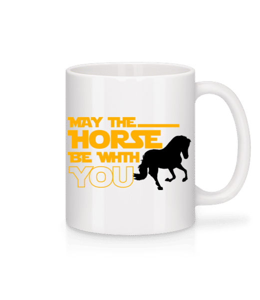 Vorschau: May The Horse Be With You - Tasse - Weiß - Vorne