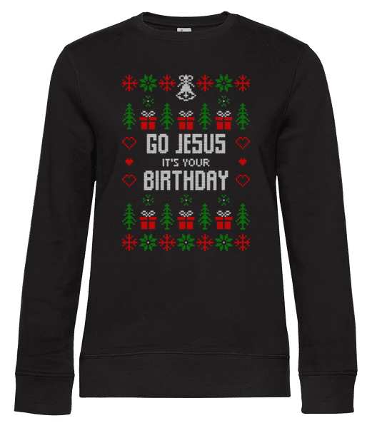 Aperçu: Go Jesus It Is Your Birthday - Sweat-shirt standard pour femme - Noir - Devant