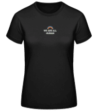We Are All Human Rainbow - T-shirt standard Femme - Noir - Devant