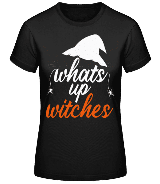 Aperçu: Whats Up Witches - T-shirt standard Femme - Noir - Devant