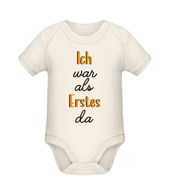 Ich War Als Erstes Das - Baby Bio Strampler - Creme - Vorne