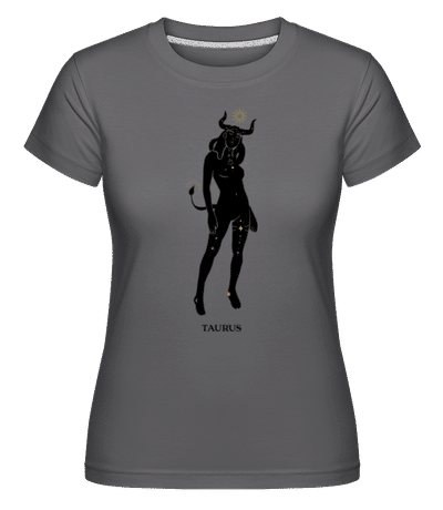 Female Zodiac Sign Taurus - T-shirt Shirtinator femme - Anthracite - Devant