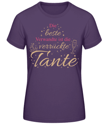 Beste Verwandte Ist Die Verrückte Tante - Frauen T-Shirt B&C - Lila - Vorne
