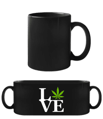 Cannabis Love Weed · Schwarze Tasse