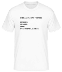 I Speak Fluent French - Men's Basic T-Shirt - White - Front