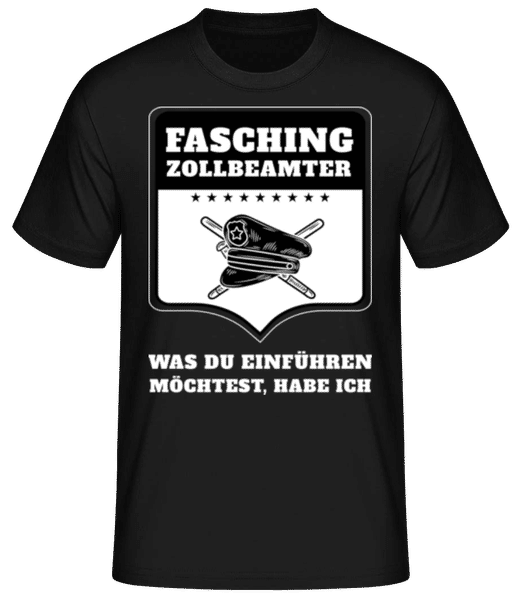 Vorschau: Fasching Zollbeamter - Männer Basic T-Shirt - Schwarz - Vorne
