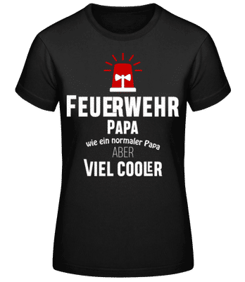 Cooler Feuerwehr Papa Weiß - Frauen T-Shirt B&C - Schwarz - Vorne