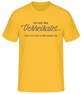 Ich War Mal Verheiratet - Männer Basic T-Shirt - Goldgelb - Vorne
