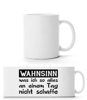 Was Ich Alles Nicht Schaffe - Panoramatasse - Weiß - Vorne