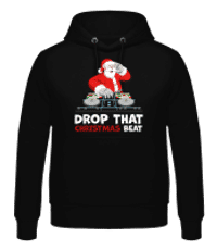 Drop That Christmas Beat - Pánská mikina s kapucí - Černá - Napřed