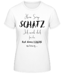 Nerven Für Das Restliche Leben · Frauen Basic T-Shirt