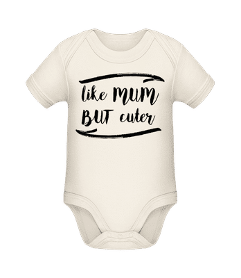Like Mum But Cuter - Body manches courtes bio - Crème - Devant