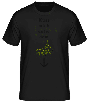 Küss Mich Unter Dem Mistelzweig - Männer Basic T-Shirt - Schwarz - Vorne