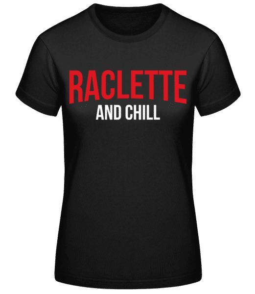 Aperçu: Raclette And Chill - T-shirt standard Femme - Noir - Devant