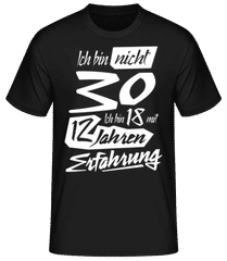 18 Mit 12 Jahren Erfahrung 30 Geburtstag · Männer Basic T-Shirt