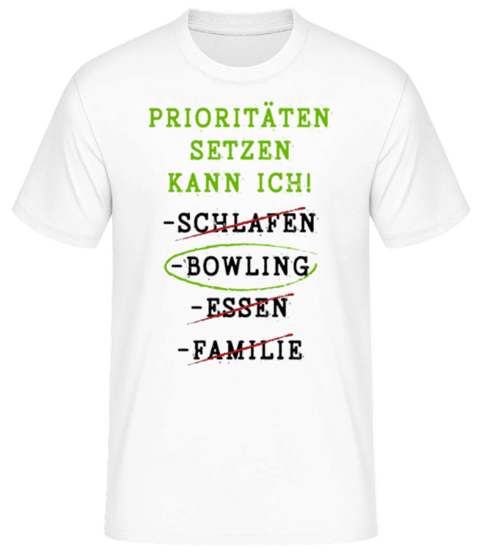 Vorschau: Prioritäten Setzen Bowling - Männer Basic T-Shirt - Weiß - Vorne