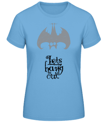 Let's Hang Out Bat - T-shirt standard Femme - Bleu clair - Devant