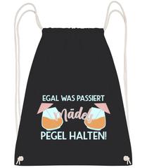 Egal Was Passiert Mädels Pegel Halten · Turnbeutel
