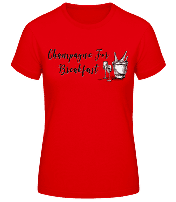 Champagne For Breakfast - T-shirt standard Femme - Rouge - Devant