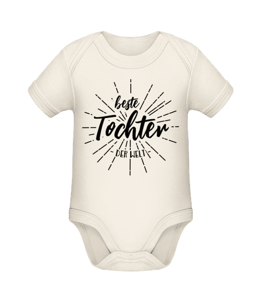 Vorschau: Beste Tochter Der Welt - Baby Bio Strampler - Creme - Vorne