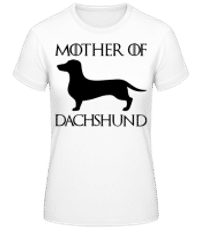 Mother Of Dachshund - T-shirt standard Femme - Blanc - Devant