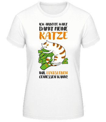 Arbeite Hart Katze Geniessen kann - Frauen Basic T-Shirt - Weiß - Vorne