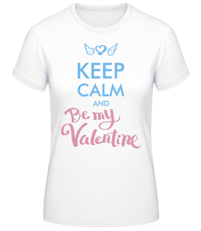 Náhľad: Zachovať pokoj a Be My Valentine - Dámske basic tričko - Biela - Predné