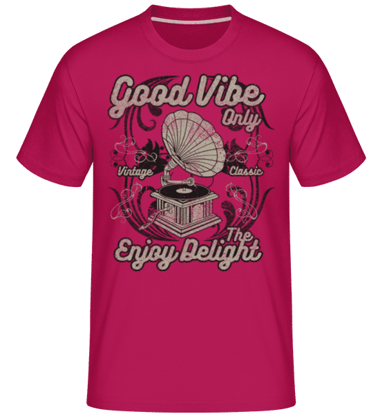 Aperçu: Good Vibe Only -  T-Shirt Shirtinator homme - Magenta - Devant