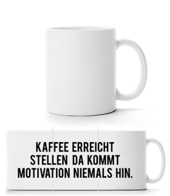 Kaffee Ist Pure Motivation - Panoramatasse - Weiß - Vorne