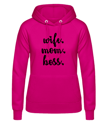 Motif Wife Mom Boss - Women's Hoodie - Fuchsia - Front