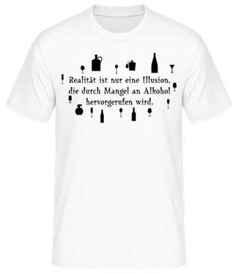 Realität Ist Mangel An Alkohol - Männer Basic T-Shirt - Weiß - Vorne