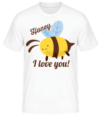 Honey I Love You · T-shirt homme B&C