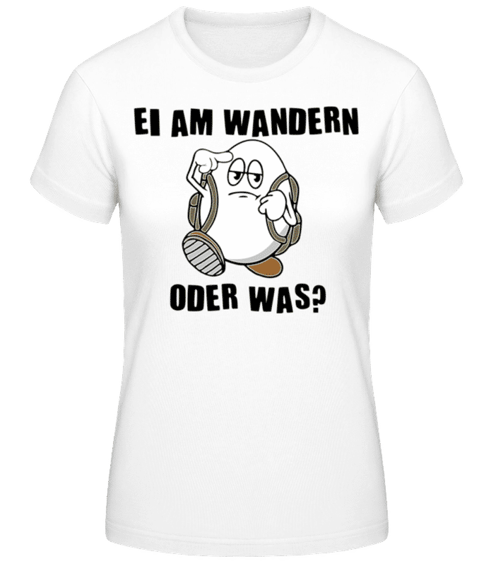 Vorschau: Ei Am Wandern - Frauen T-Shirt B&C - Weiß - Vorne