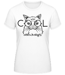 Cool Cat Always · T-shirt standard Femme