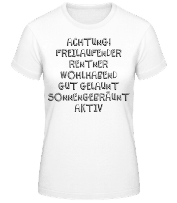 Freilaufender Rentner - Frauen T-Shirt B&C - Weiß - Vorne