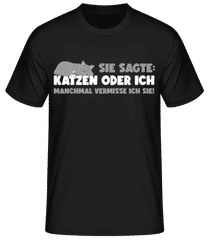 Katze Oder Ich Vermisse Sie · Männer Basic T-Shirt