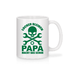 Locker Bleiben Papa Macht Das · Tasse