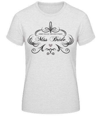 Miss Bride Sorry Fallas - Dámské basic tričko - Melírově šedá - Napřed