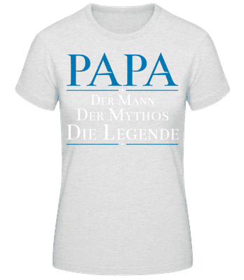 Papa Die Legende Hellblau - Frauen T-Shirt B&C - Grau meliert - Vorne