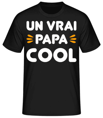 Un Vrai Papa Cool - T-shirt standard Homme - Noir - Devant