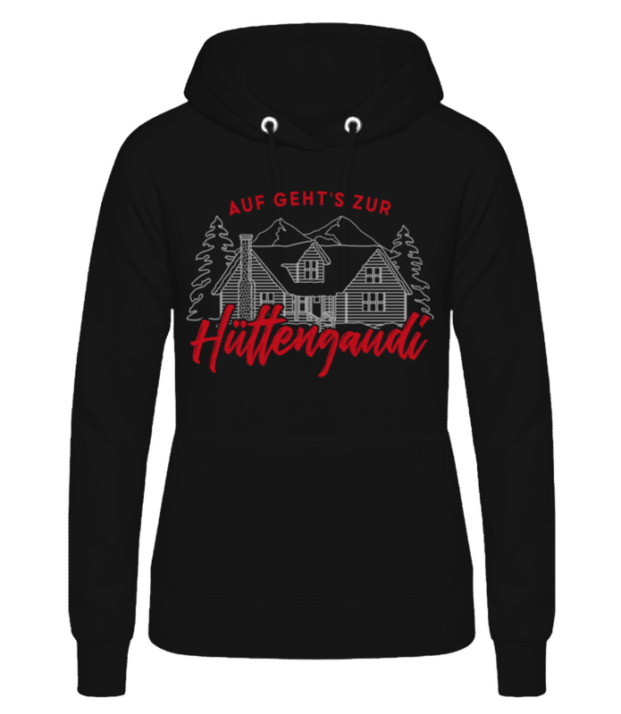 Vorschau: Auf Geht's Zur Hüttengaudi - Frauen Hoodie - Schwarz - Vorne