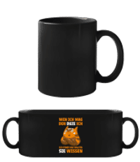 Wen Ich Mag Duze Ich - Schwarze Tasse - Schwarz - Vorne