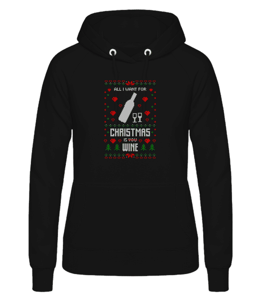 Aperçu: All I Want For Christmas Is Wine - Sweat à capuche Femme - Noir - Devant