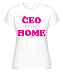 CEO Of The Home Momlife ·  T-shirt Shirtinator femme
