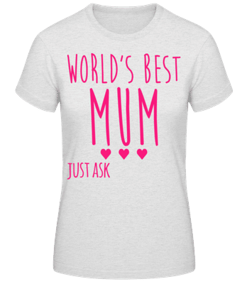 World's Best Mum - Women's Basic T-Shirt - Heather grey - Front