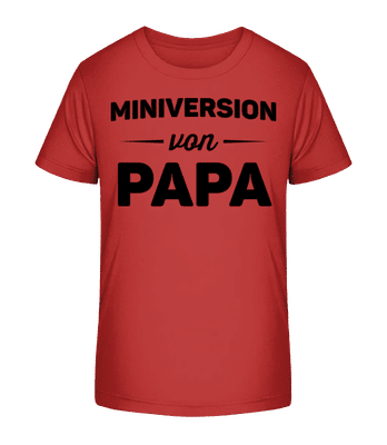 Miniversion Von Papa - Kinder Bio T-Shirt Stanley Stella 2.0 - Rot - Vorne
