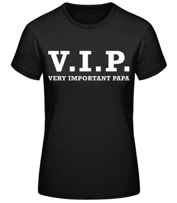 VIP Very Important Papa - Frauen T-Shirt B&C - Schwarz - Vorne