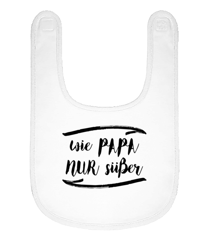 Vorschau: Wie Papa Nur Süßer - Baby Bio Lätzchen - Weiß - Vorne