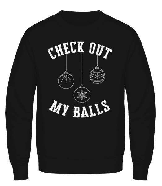Aperçu: Check Out My Balls - Sweatshirt Homme - Noir - Devant