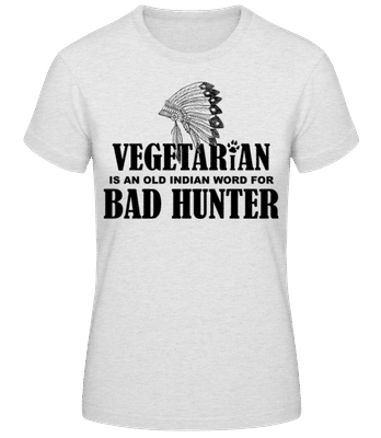 Vegetarian Bad Hunter Indian - T-shirt femme B&C - Gris chiné - Devant
